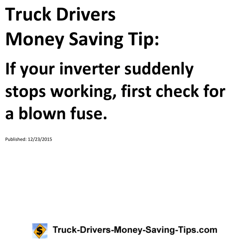 Truck Drivers Money Saving Tip for 12-23-2015