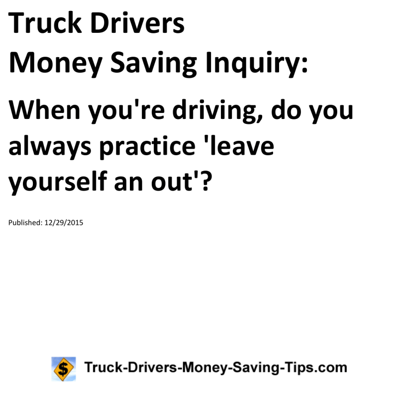 Truck Drivers Money Saving Inquiry for 12-29-2015