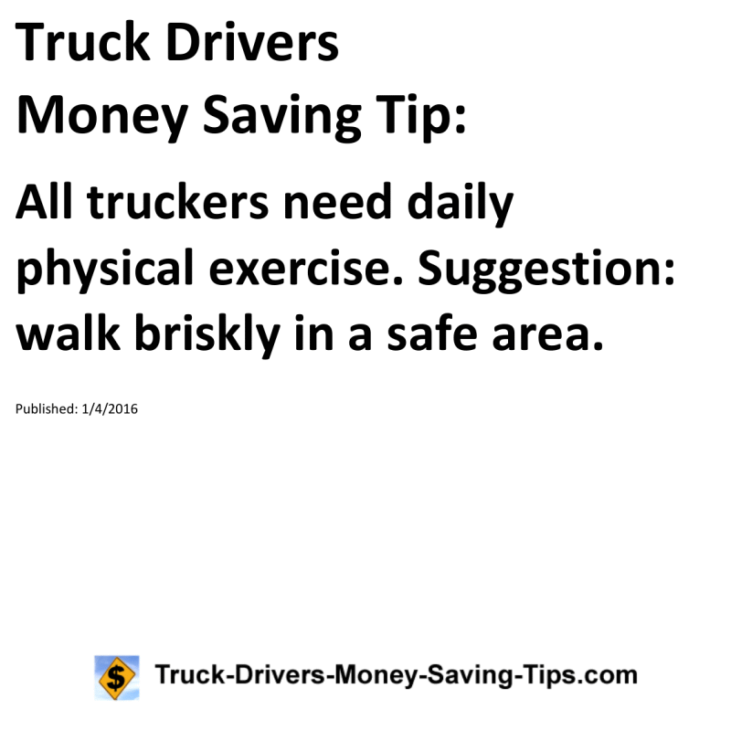 Truck Drivers Money Saving Tip for 01-04-2016