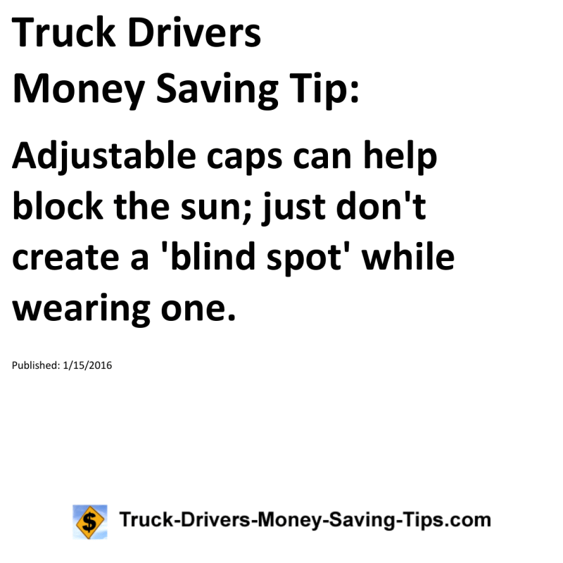 Truck Drivers Money Saving Tip for 01-15-2016