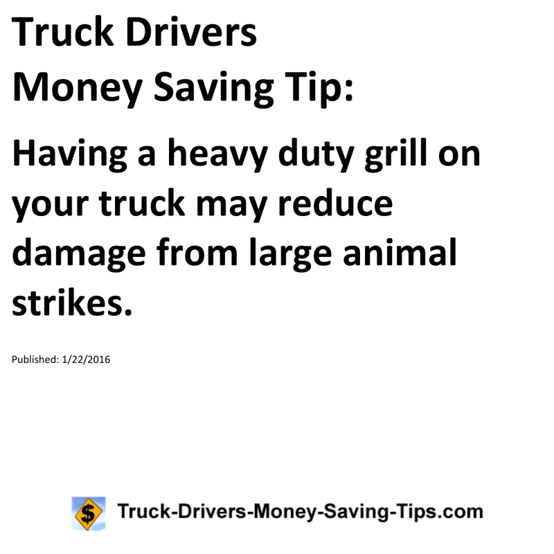 Truck Drivers Money Saving Tip for 01-22-2016