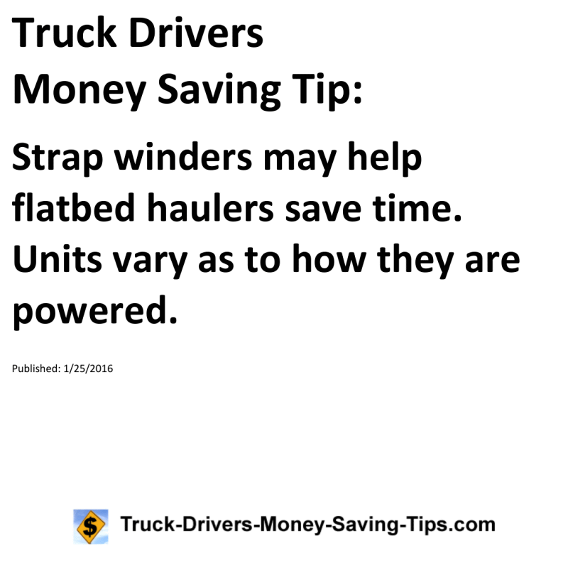 Truck Drivers Money Saving Tip for 01-25-2016