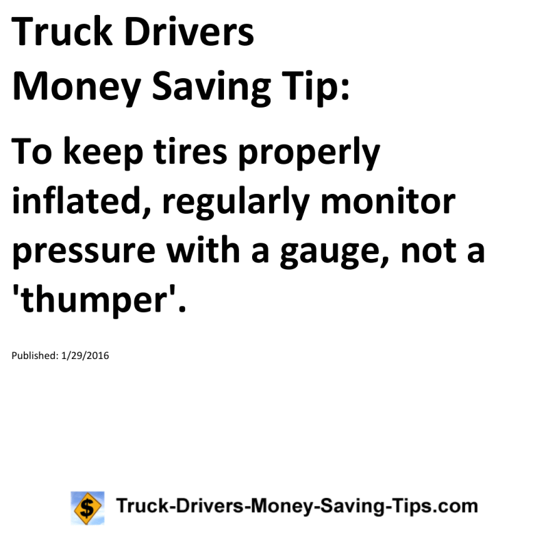 Truck Drivers Money Saving Tip for 01-29-2016