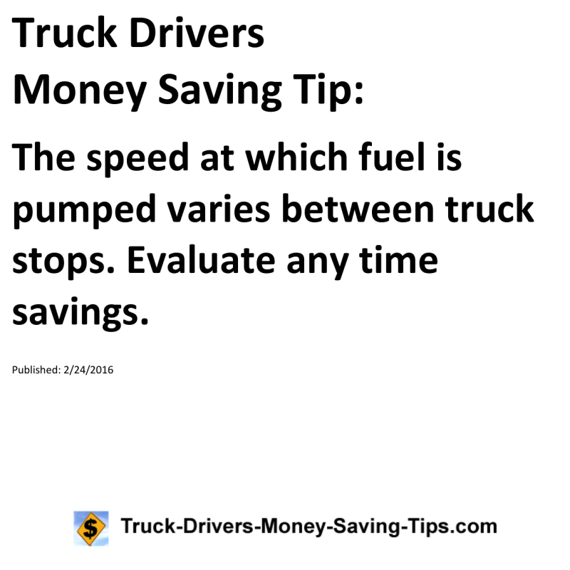 Truck Drivers Money Saving Tip for 02-24-2016