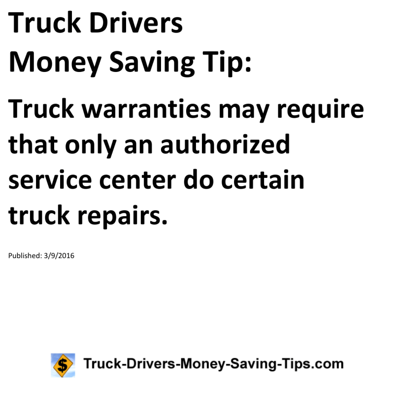 Truck Drivers Money Saving Tip for 03-09-2016