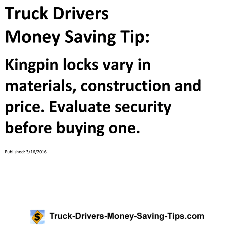 Truck Drivers Money Saving Tip for 03-16-2016