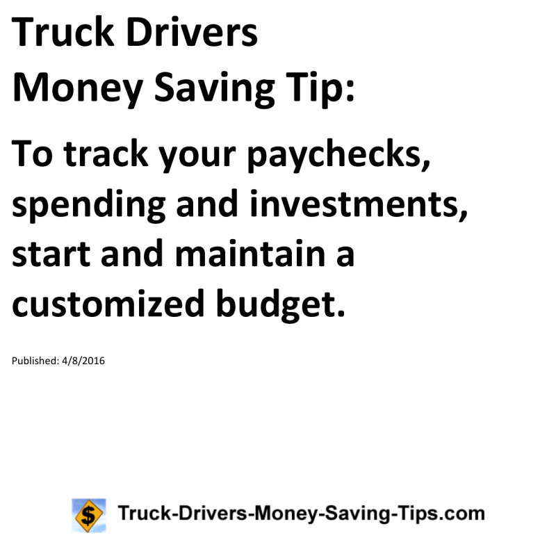 Truck Drivers Money Saving Tip for 04-08-2016