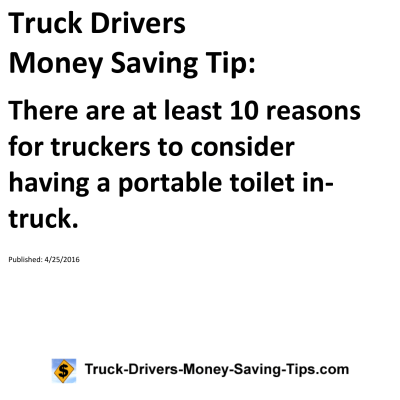 Truck Drivers Money Saving Tip for 04-25-2016