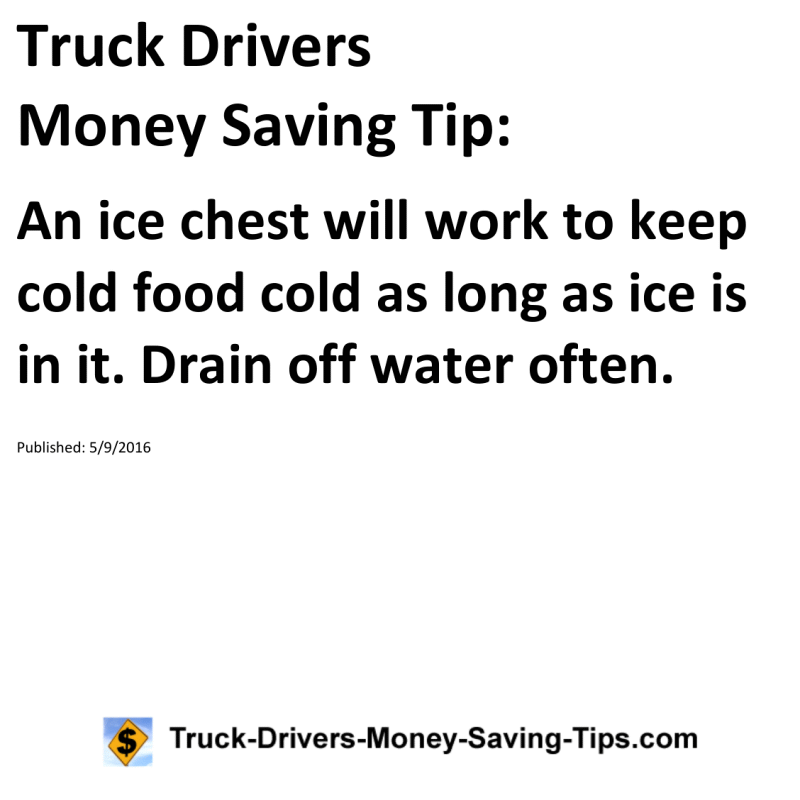 Truck Drivers Money Saving Tip for 05-09-2016