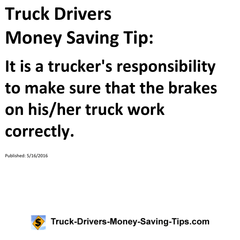 Truck Drivers Money Saving Tip for 05-16-2016