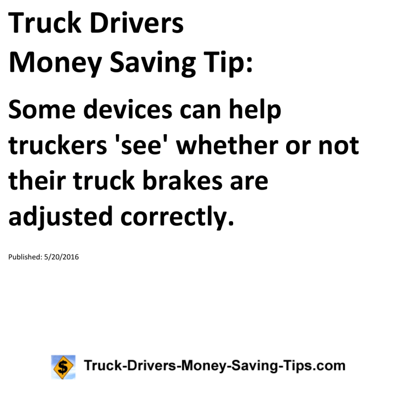 Truck Drivers Money Saving Tip for 05-20-2016