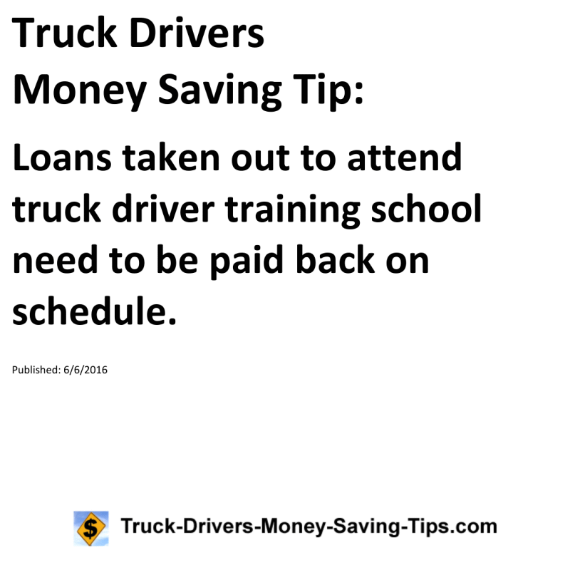 Truck Drivers Money Saving Tip for 06-06-2016