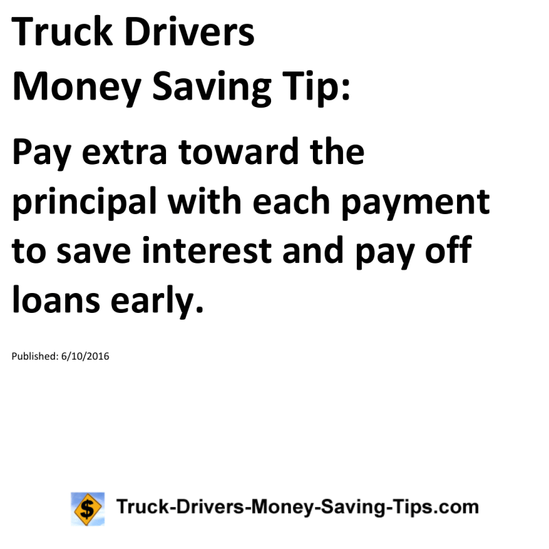 Truck Drivers Money Saving Tip for 06-10-2016