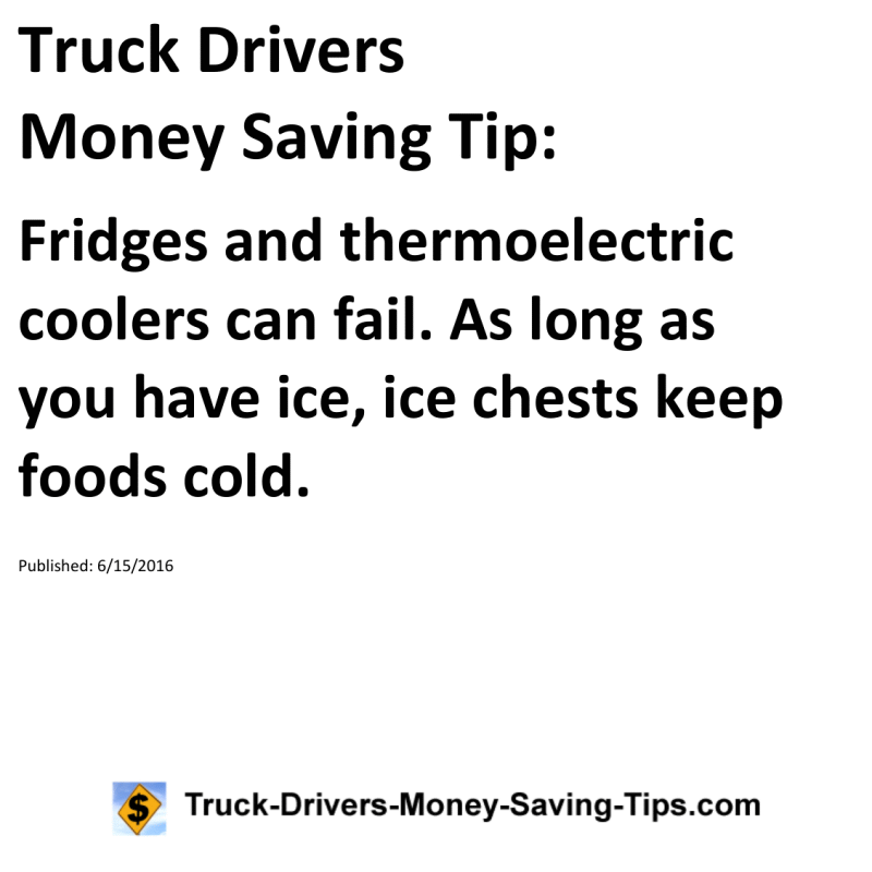 Truck Drivers Money Saving Tip for 06-15-2016