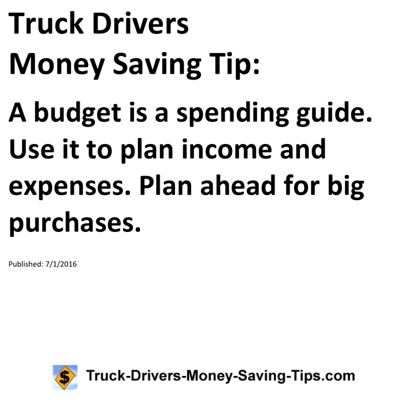 Truck Drivers Money Saving Tip for 07-01-2016