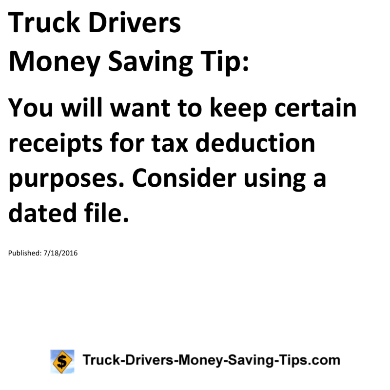 Truck Drivers Money Saving Tip for 07-18-2016