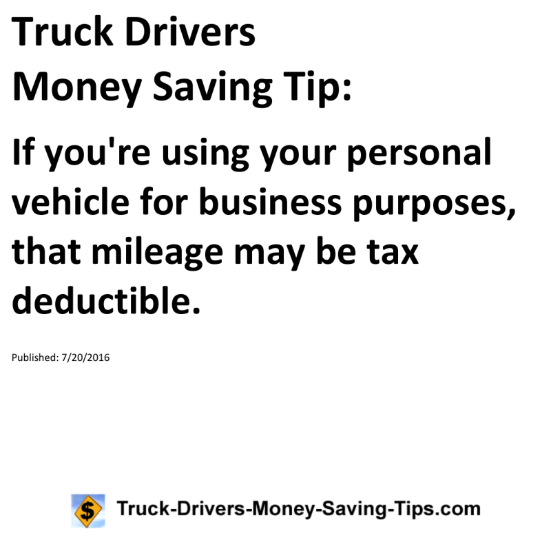 Truck Drivers Money Saving Tip for 07-20-2016