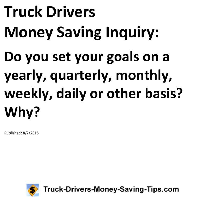 Truck Drivers Money Saving Inquiry for 08-02-2016