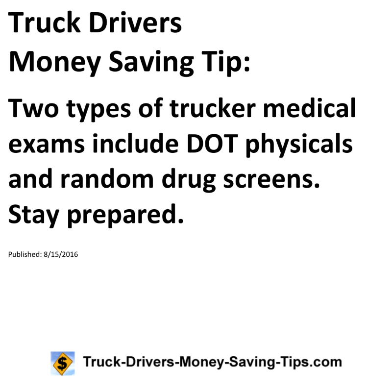 Truck Drivers Money Saving Tip for 08-15-2016