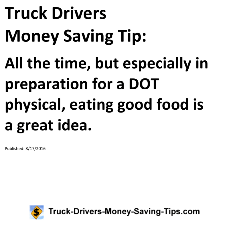 Truck Drivers Money Saving Tip for 08-17-2016