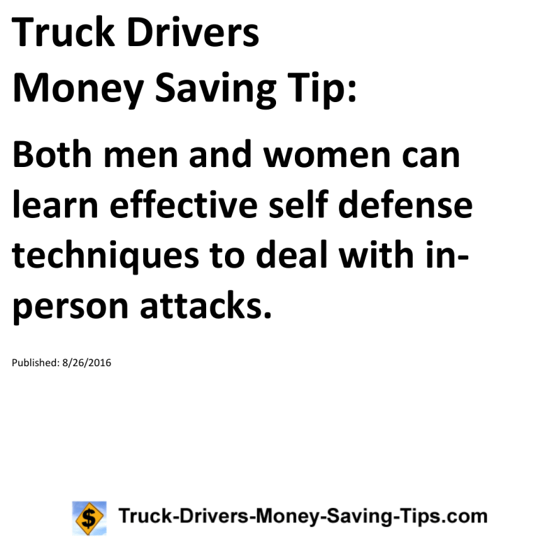 Truck Drivers Money Saving Tip for 08-26-2016