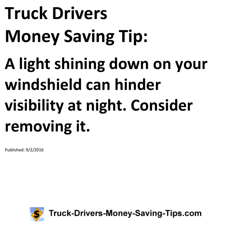 Truck Drivers Money Saving Tip for 09-02-2016