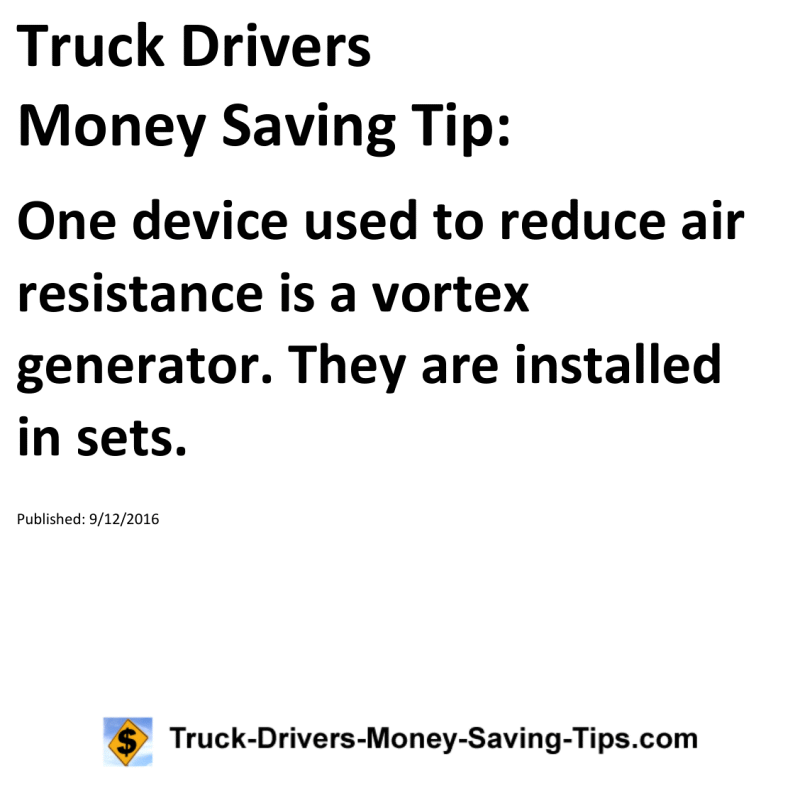 Truck Drivers Money Saving Tip for 09-12-2016