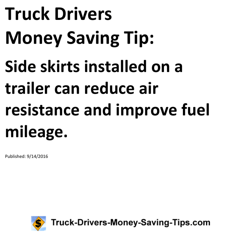 Truck Drivers Money Saving Tip for 09-14-2016