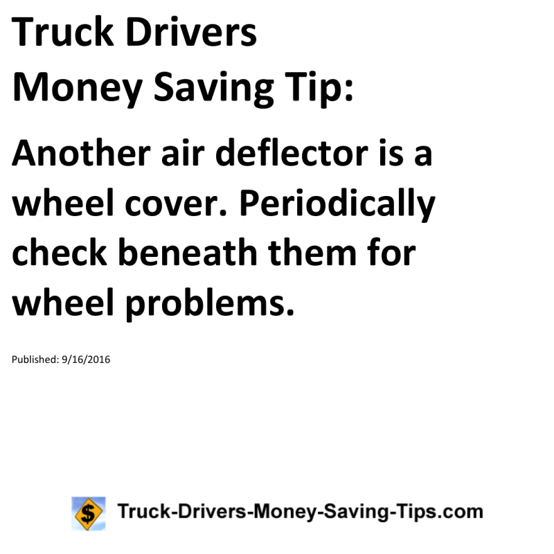 Truck Drivers Money Saving Tip for 09-16-2016