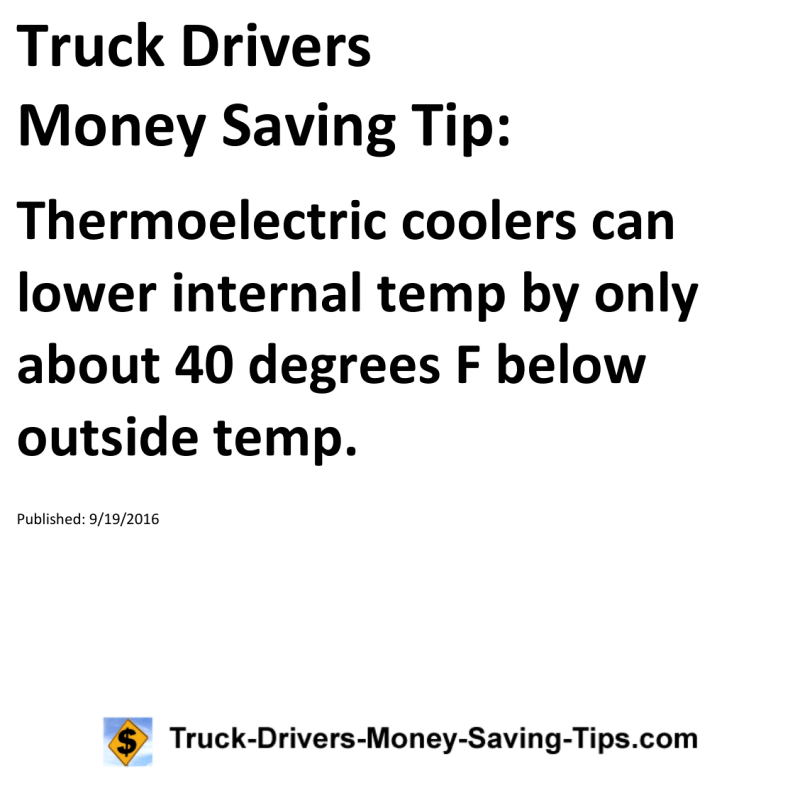 Truck Drivers Money Saving Tip for 09-19-2016