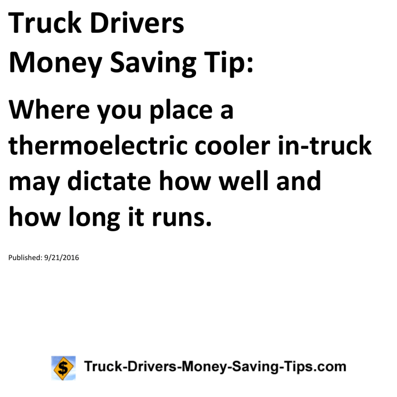 Truck Drivers Money Saving Tip for 09-21-2016