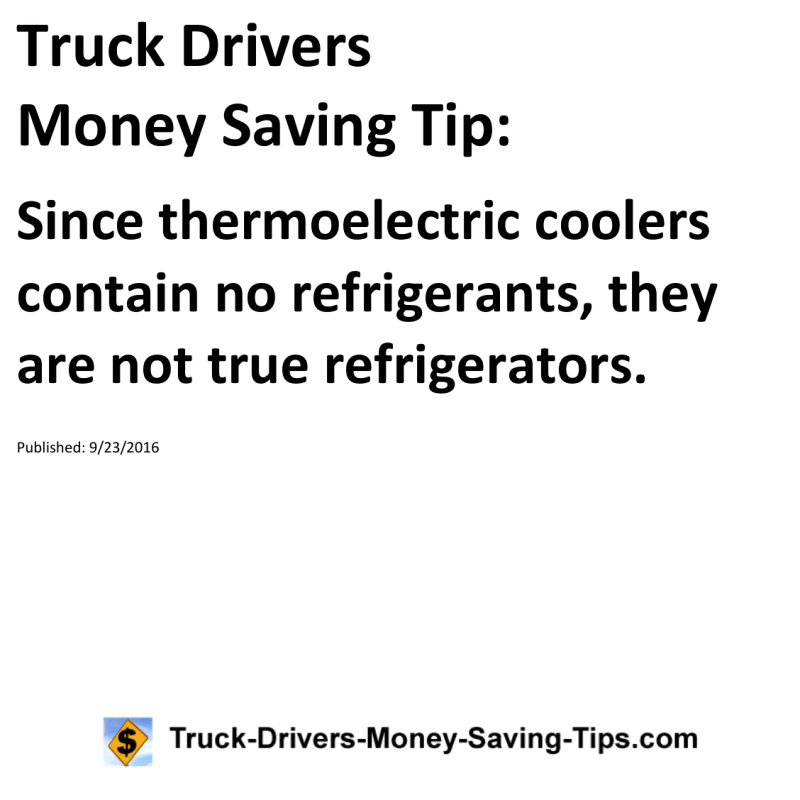 Truck Drivers Money Saving Tip for 09-23-2016