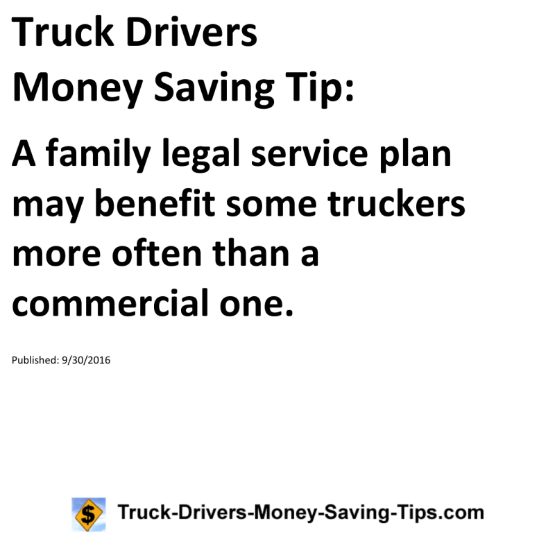 Truck Drivers Money Saving Tip for 09-30-2016