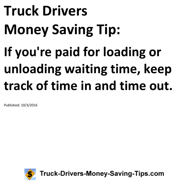 Truck Drivers Money Saving Tip for 10-03-2016