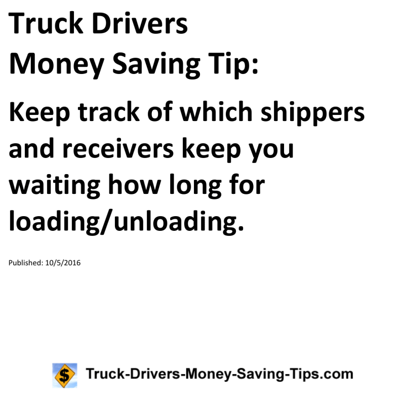 Truck Drivers Money Saving Tip for 10-05-2016