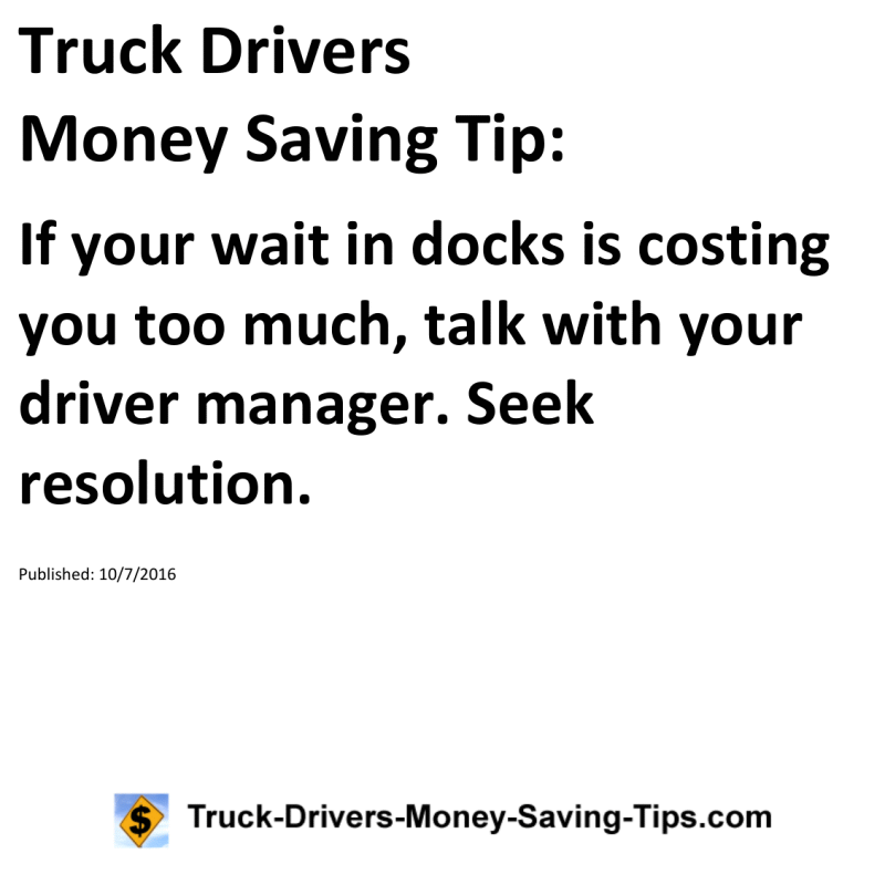 Truck Drivers Money Saving Tip for 10-07-2016