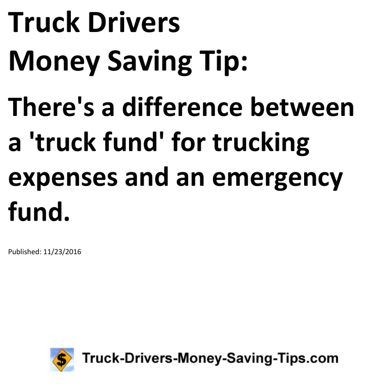 Truck Drivers Money Saving Tip for 11-23-2016