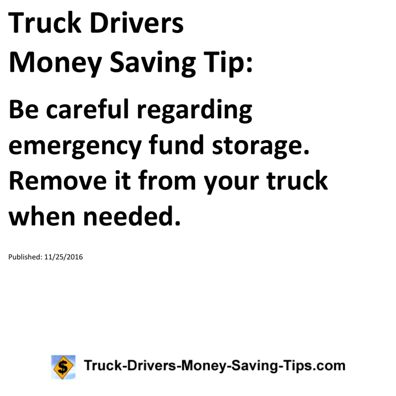 Truck Drivers Money Saving Tip for 11-25-2016