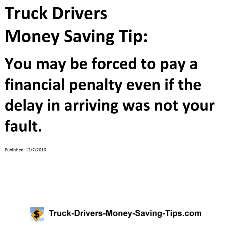 Truck Drivers Money Saving Tip for 12-07-2016