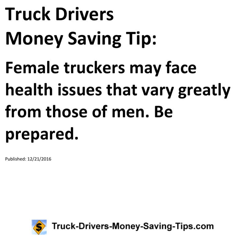 Truck Drivers Money Saving Tip for 12-21-2016