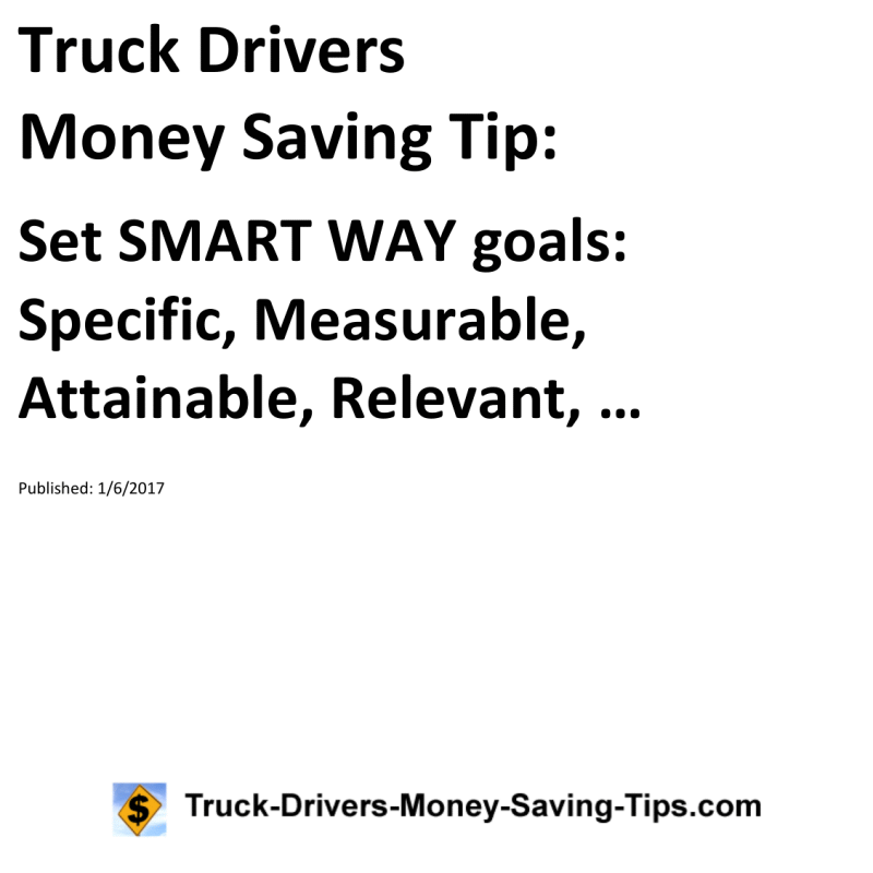 Truck Drivers Money Saving Tip for 01-06-2017