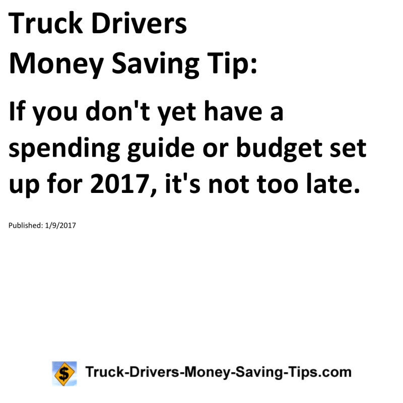 Truck Drivers Money Saving Tip for 01-09-2017