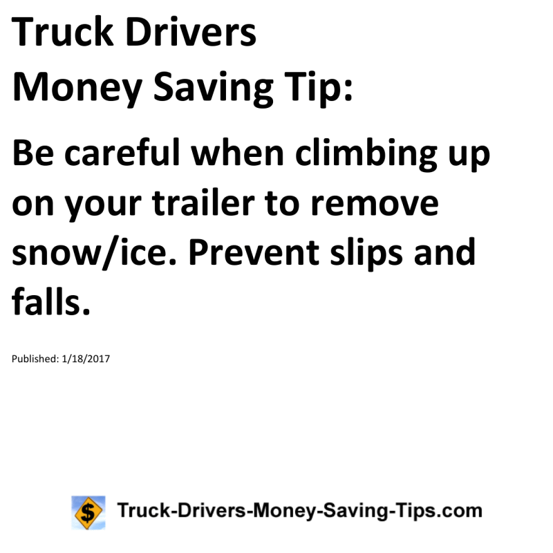 Truck Drivers Money Saving Tip for 01-18-2017