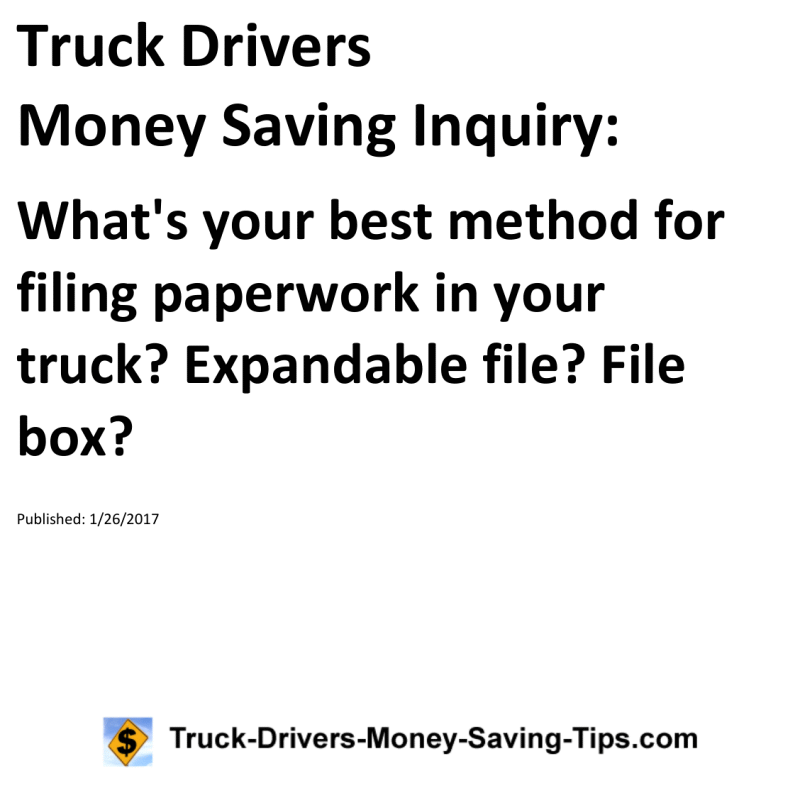 Truck Drivers Money Saving Inquiry for 01-26-2017