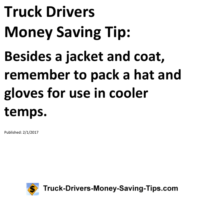 Truck Drivers Money Saving Tip for 02-01-2017