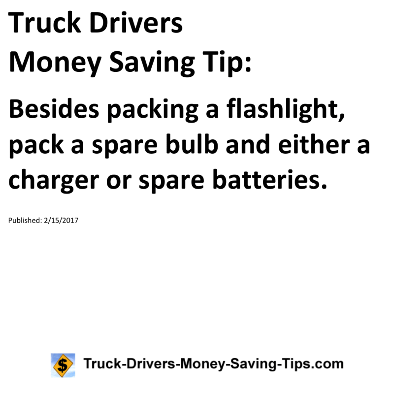 Truck Drivers Money Saving Tip for 02-15-2017