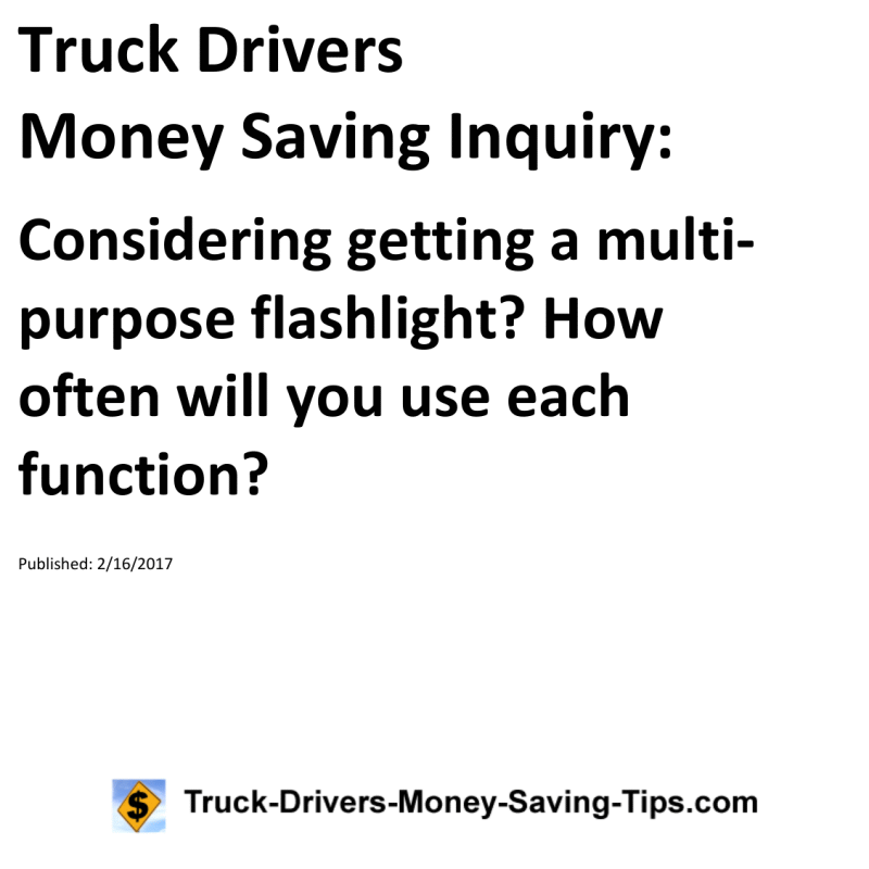 Truck Drivers Money Saving Inquiry for 02-16-2017