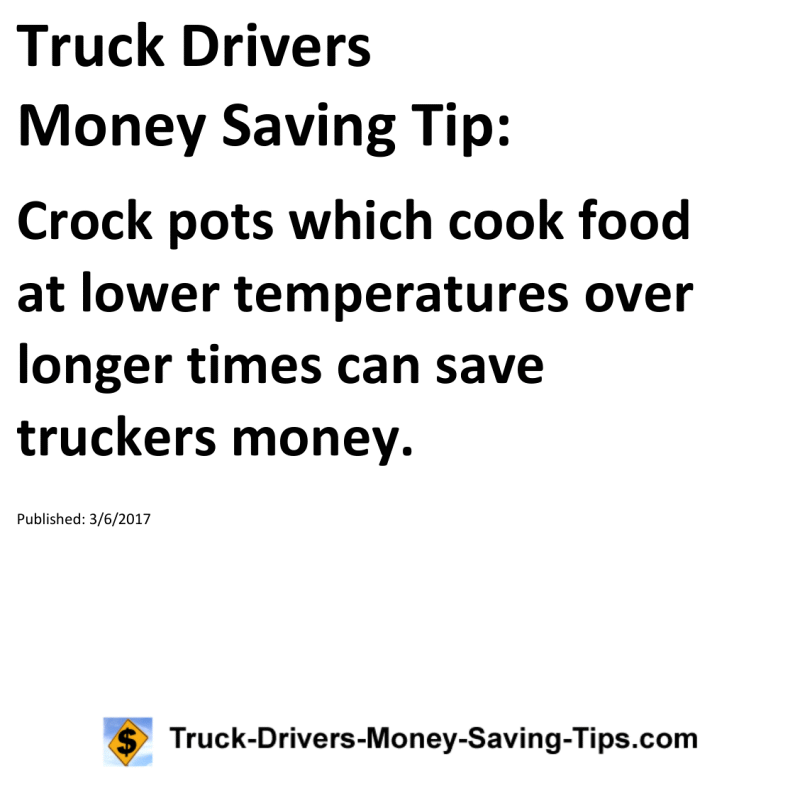 Truck Drivers Money Saving Tip for 03-06-2017