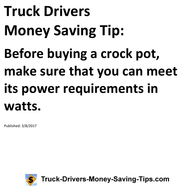 Truck Drivers Money Saving Tip for 03-08-2017