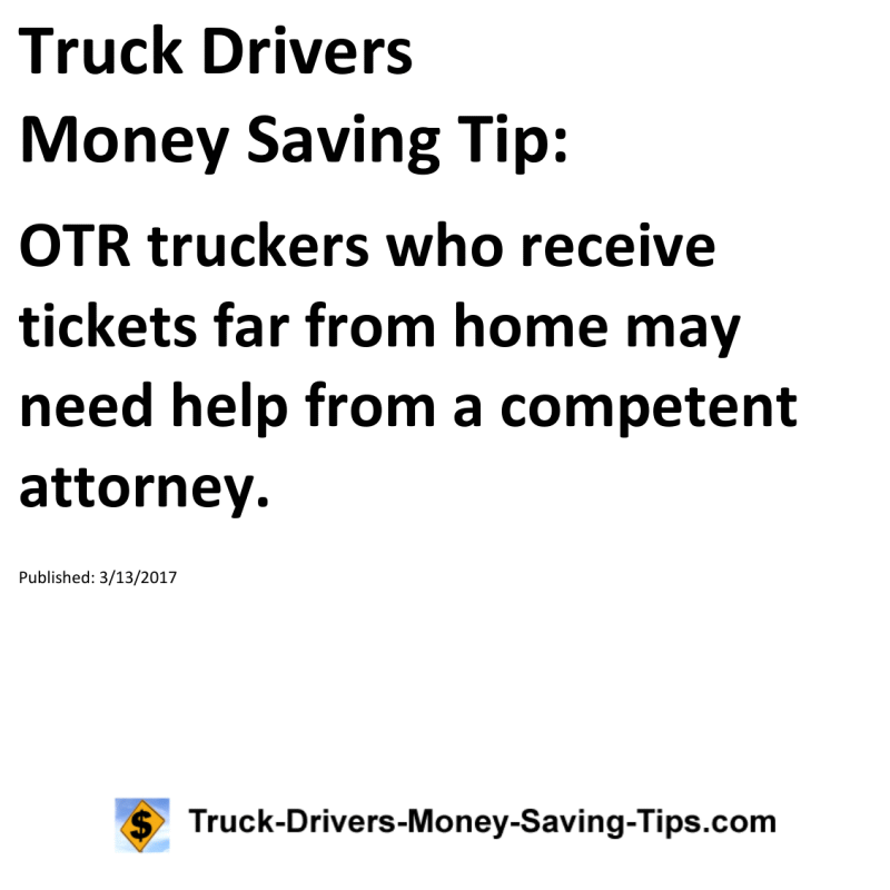 Truck Drivers Money Saving Tip for 03-13-2017